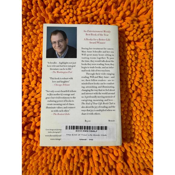 The End of Your Life Book Club: A Memoir Paperback – June 4, 2013 Will Schwalbe - Picture 2 of 4